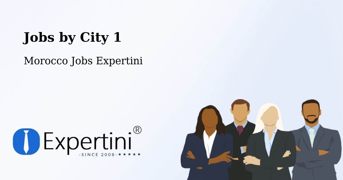 City Jobs in Morocco - Expertini
