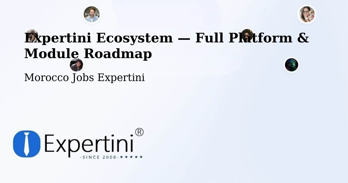 Expertini Ecosystem — Full Platform & Module Roadmap – Midelt